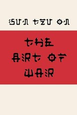 Sun Tzu on the Art of War (Fusaka Style)