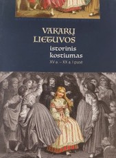 Vakarų Lietuvos istorinis kostiumas XV a. – XX a. I pusė