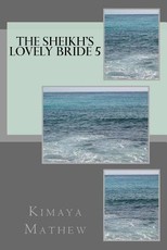The Sheikh's Lovely Bride 5
