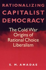 Rationalizing Capitalist Democracy