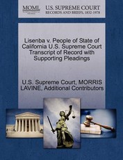 Lisenba V. People of State of California U.S. Supreme Court Transcript of Record with Supporting Pleadings