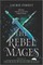 The Rebel Mages