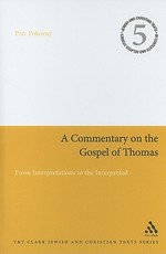 A Commentary on the Gospel of Thomas