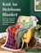 Knit an Heirloom Blanket
