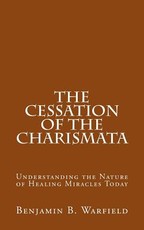 The Cessation of the Charismata