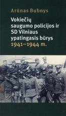 Vokiečių saugumo policijos ir SD Vilniaus ypatingasis būrys, 1941–1944 m.