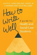 How to Write Well