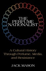 The Perfume Nationalist