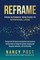 Reframe