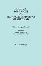 Abstracts of the Debt Books of the Provincial Land Office of Maryland