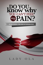 Do You Know Why You Cant's Feel My Pain?