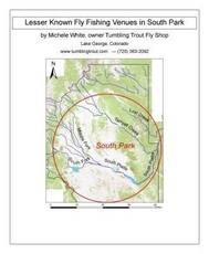 Lesser Known Fly Fishing Venues in South Park, Colorado