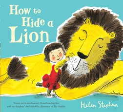 Stephens, H: How to Hide a Lion