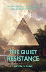 The Quiet Resistance