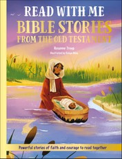 Read With Me Bible Stories from the Old Testament