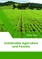 Sustainable Agriculture and Forestry