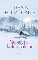 Nebaigta kalnų sakmė