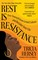 Hersey, T: Rest Is Resistance