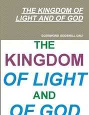 The Kingdom of Light and of God