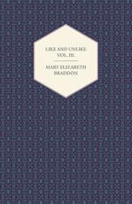 Like and Unlike Vol. III.