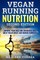 VEGAN RUNNING NUTRITION SECOND EDiTION