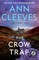 The Crow Trap