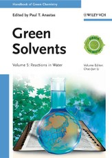 Handbook of Green Chemistry 05 - Green Solvents