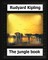 The Jungle Book(1894) by Rudyard Kipling (Children's Classics)