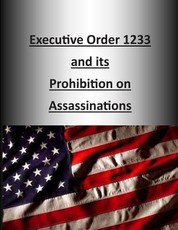 Executive Order 1233 and its Prohibition on Assassinations