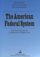 The American Federal System: