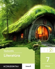 Literatūra. Vadovėlis 7 klasei, 2 dalis, serija Horizontai