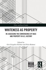 Whiteness as Property