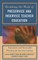 Breaking the Mold of Preservice and Inservice Teacher Education