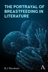 Portrayals of Breasts and Breastfeeding in Literature