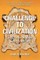 Challenge to Civilization