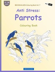 BROCKHAUSEN Colouring Book Vol. 7 - Anti Stress