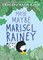 Maybe Maybe Marisol Rainey