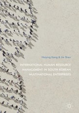 International Human Resource Management in South Korean Multinational Enterprises