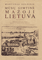 Mūsų gimtinė Mažoji Lietuva
