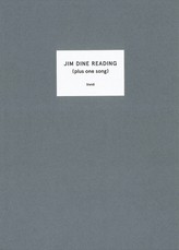 Jim Dine: Jim Dine Reading (Plus One Song)