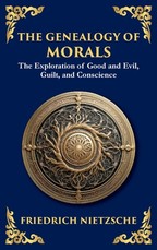 The Genealogy of Morals