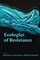 Ecologies of Resistance