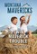 Twin Maverick Trouble