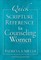 Quick Scripture Reference for Counseling Women