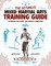 The Ultimate Mixed Martial Arts Training Guide