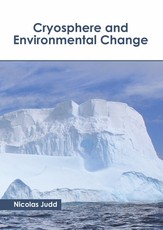 Cryosphere and Environmental Change