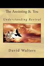 The Anointing and You