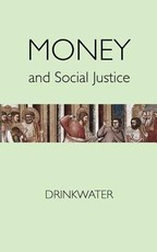 Money and Social Justice