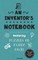 An Inventor's Notebook