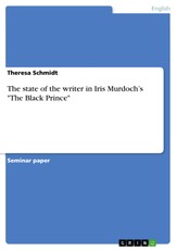 The state of the writer in Iris Murdoch's "The Black Prince"